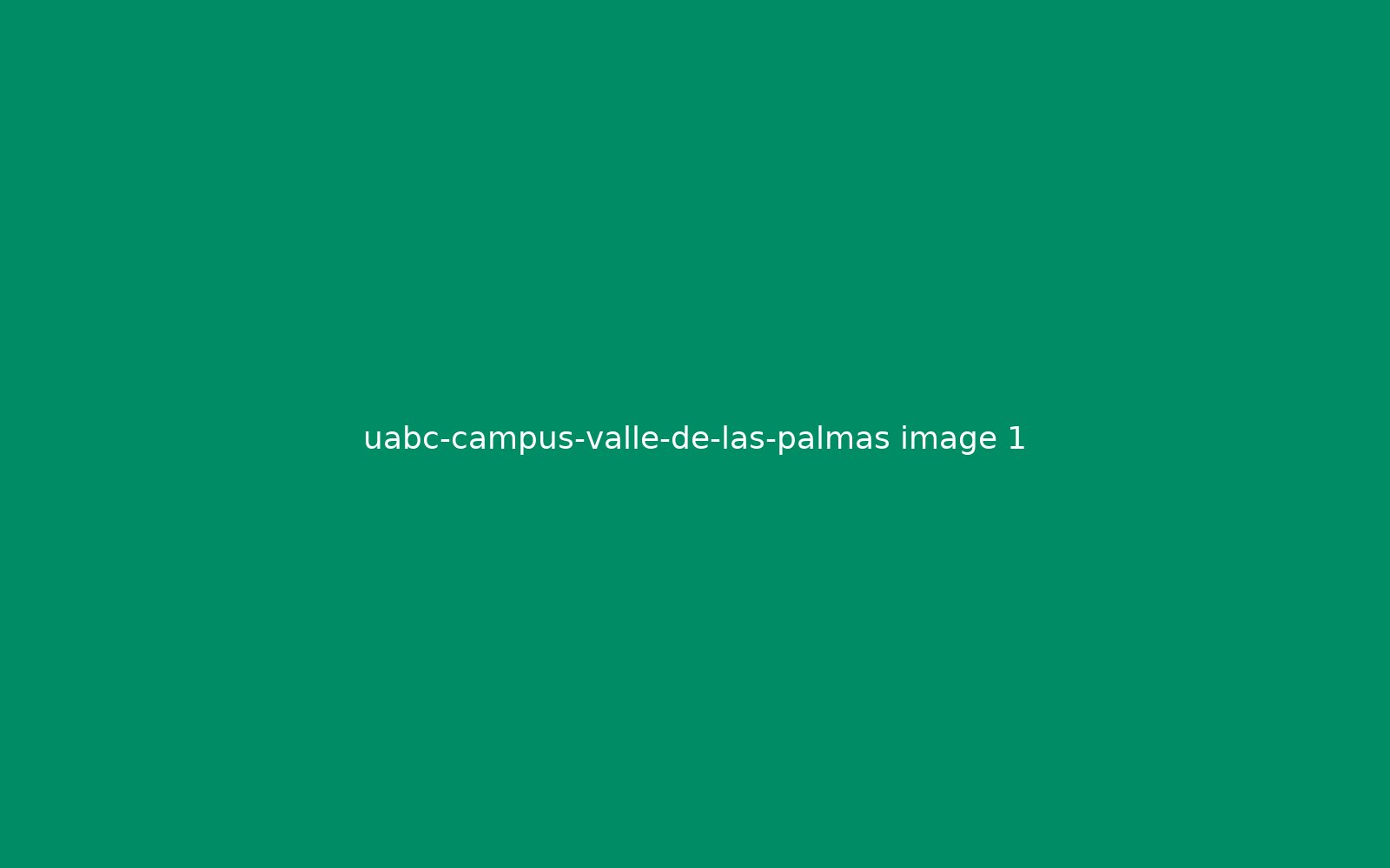 UABC Campus Valle de las Palmas