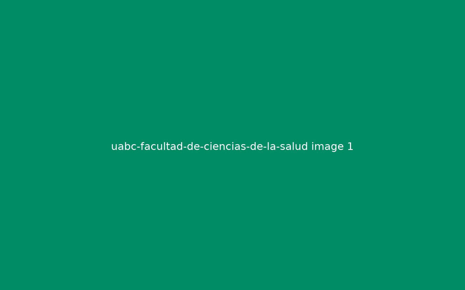 UABC Facultad de Ciencias de la Salud