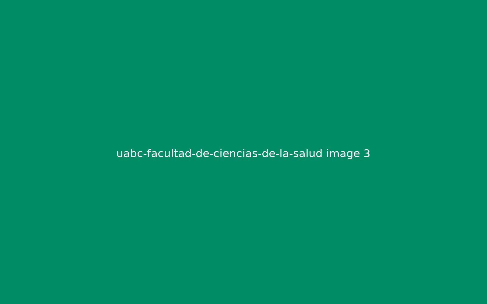 UABC Facultad de Ciencias de la Salud